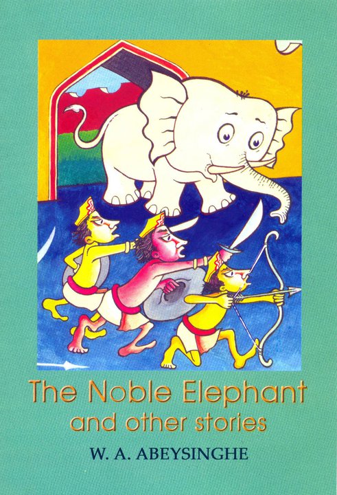 The Noble Elephant and Other Stories